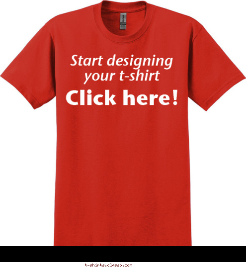 Start designing your t-shirt Click here! T-shirt Design 