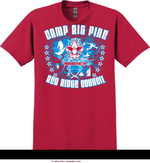 CAMP BIG PINE RED RIDGE COUNCIL PREPARED. FOR LIFE. T-shirt Design 