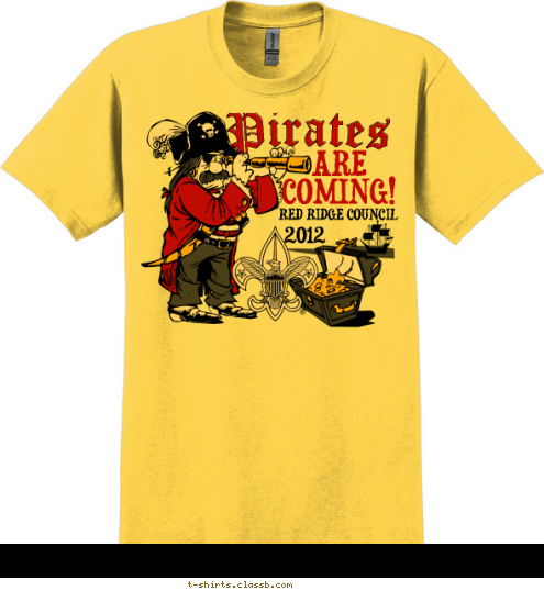 2012 RED RIDGE COUNCIL COMING! ARE  Pirates T-shirt Design 