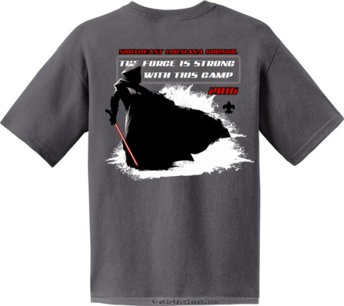 2016 WITH THIS CAMP SOUTHEAST LOUSIANA COUNCIL THE FORCE IS STRONG T-shirt Design 