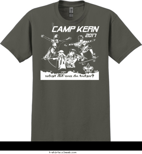 2017 CAMP KERN 2017 what did you do today? T-shirt Design 