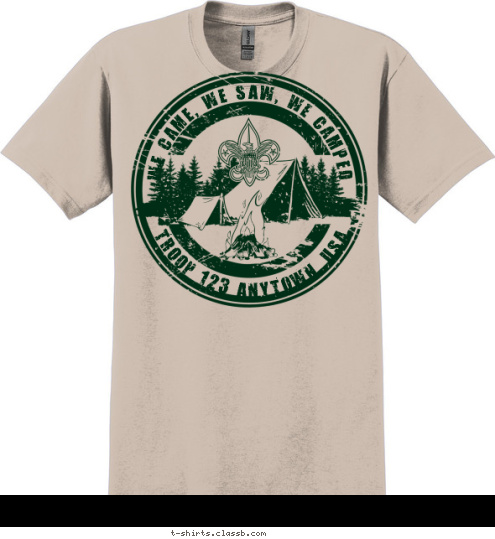TROOP 123 ANYTOWN, USA WE CAME, WE SAW, WE CAMPED T-shirt Design 