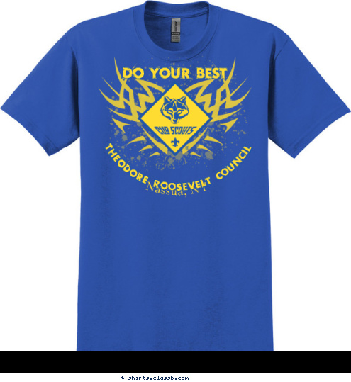 THEODORE ROOSEVELT COUNCIL Nassua, NY DO YOUR BEST T-shirt Design 