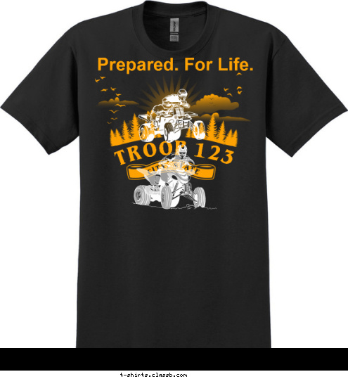 CITY, STATE TROOP 123 Prepared. For Life. T-shirt Design 