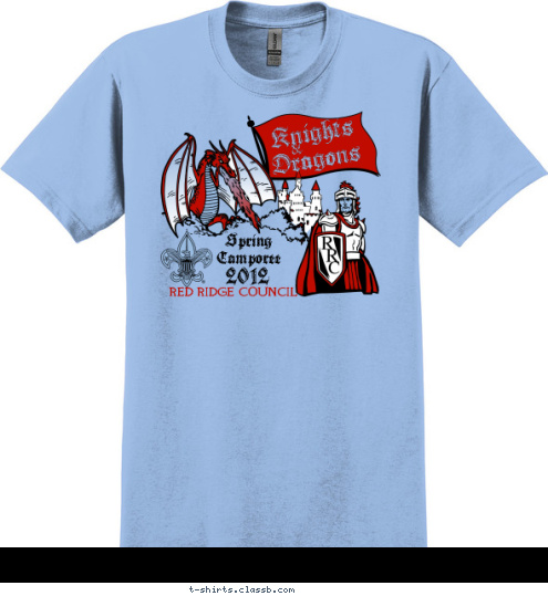 & RED RIDGE COUNCIL 2012 Spring
Camporee Knights
Dragons T-shirt Design 