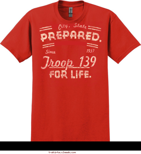 1937 Since Troop 139
 City, State T-shirt Design 