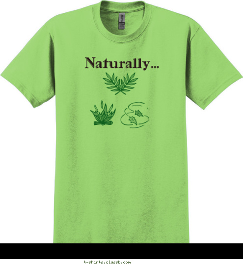 Naturally... T-shirt Design Naturally Scouting is Fun...