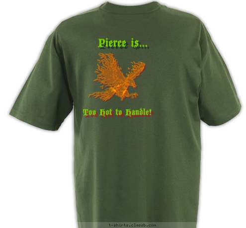 Pierce is... Too Hot to Handle! Danger: T-shirt Design Too Hot to Handle