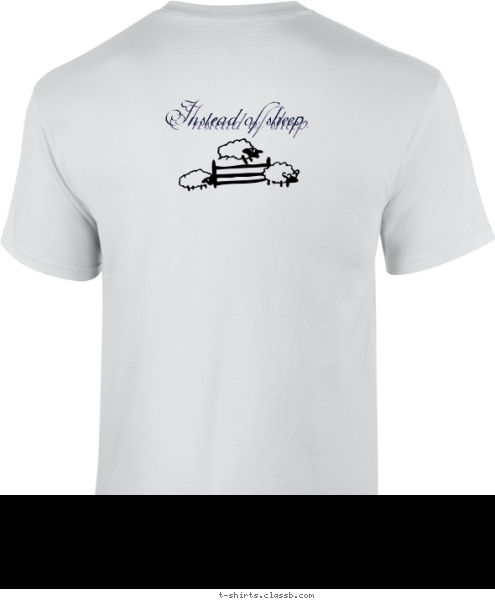 Instead of sheep Count Your Blessings... T-shirt Design Count Your Blessings