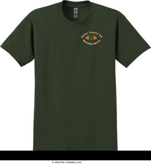 Shooting Sports Dallas County 4H It's just a game between you and the little orange clay... Shooting Sports Shooting Sports Dallas County 4H 4-H Dallas County TX T-shirt Design dallas 4h shooting