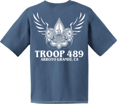 BOY SCOUTS OF AMERICA BE PREPARED TROOP 489 ARROYO GRANDE, CA ARROYO GRANDE, CA TROOP 489 T-shirt Design 