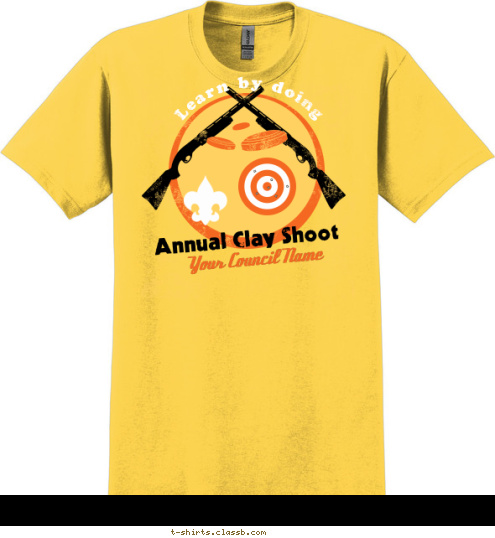 4 H Your Council Name Annual Clay Shoot Learn by doing T-shirt Design 