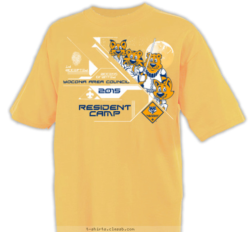 GRANTED   ACCESS ID
ACCEPTED 2015 RESIDENT
CAMP YOCONA AREA COUNCIL T-shirt Design 