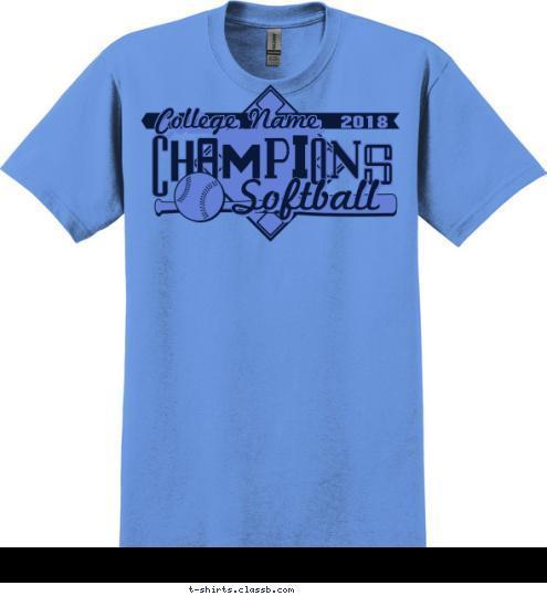 Softball CHAMPIONS 2018 College Name T-shirt Design SP5896