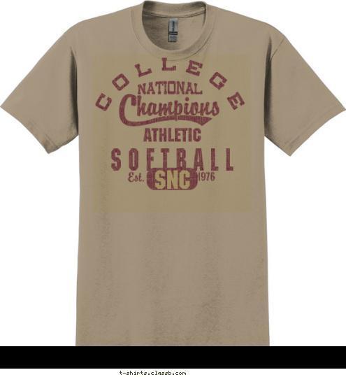 SNC 1976 Est. S O F T B A L L ATHLETIC C O L L E G E T-shirt Design SP5899