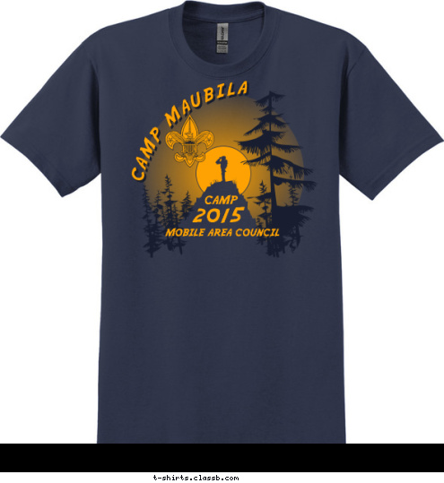 CAMP 2015
 MOBILE AREA COUNCIL CAMP MAUBILA T-shirt Design 