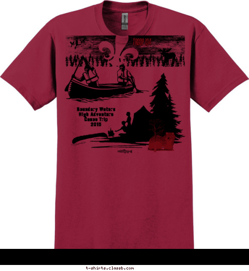 Troop 134 Boundary Waters
High Adventure
Canoe Trip
2015 T-shirt Design 