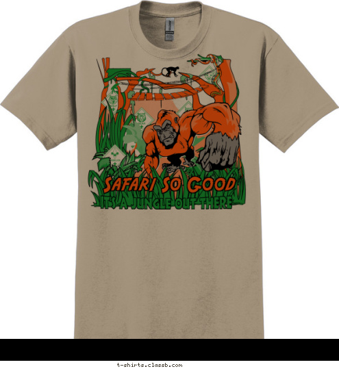 New Text Safari So Good It's a Jungle Out There T-shirt Design 