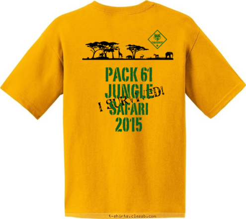 Camp Food Rocks!  
Camp
Citta
          PACK 61
JUNGLE
Safari
2015 I Survived! Camp 
Citta 
 2015 Cub Scout Pack 61 New Text Safari So Good It's a Jungle Out There T-shirt Design 