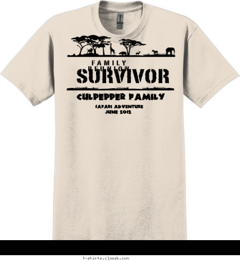 CULPEPPER FAMILY SURVIVOR JUNE 2012 FAMILY REUNION SAFARI ADVENTURE T-shirt Design 