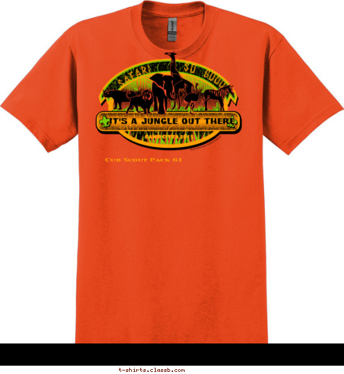 Cub Scout Pack 61 CAMP CITTA 2015    Safari    So Good It's a Jungle Out There T-shirt Design 