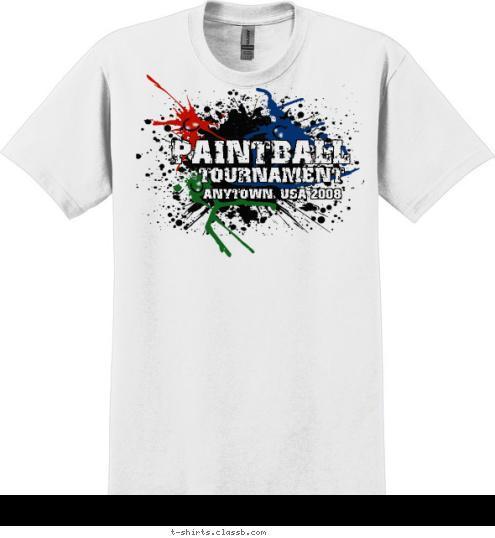 ANYTOWN, USA 2008 TOURNAMENT PAINTBALL T-shirt Design 