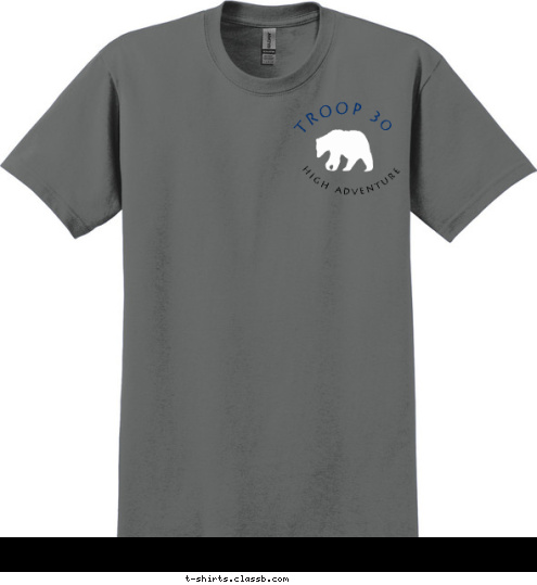 Your text here! High Adventure Troop 30 TROOP 30 YELLOWSTONE NATIONAL PARK Scottsdale, AZ  2015 T-shirt Design 