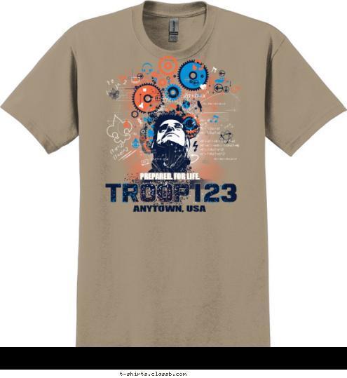 TROOP 123 ANYTOWN, USA PREPARED. FOR LIFE. T-shirt Design 
