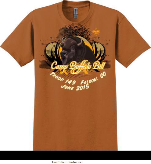 June 2015 Troop 149  Falcon, CO Camp Buffalo Bill T-shirt Design 