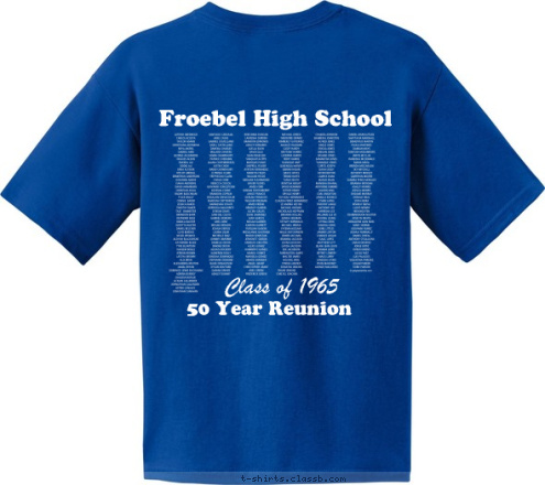 Proud 50 Years Class of 1965 50 Year Reunion Froebel High School T-shirt Design 