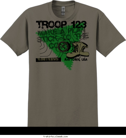 TROOP 123 ANYTOWN, USA THE JOURNEY IS THE DESTINATION MAKE A PLAN STICK TO THE COURSE T-shirt Design 