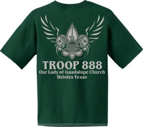 Helotes Texas Our Lady of Guadalupe Church
Helotes Texas Troop 888 TROOP 888 T-shirt Design 