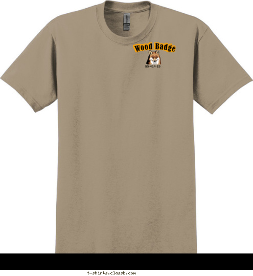 SLY SIX S5-414-15 Foxes! -15 S5-414 Fox Patrol Wood Badge Wood Badge T-shirt Design 