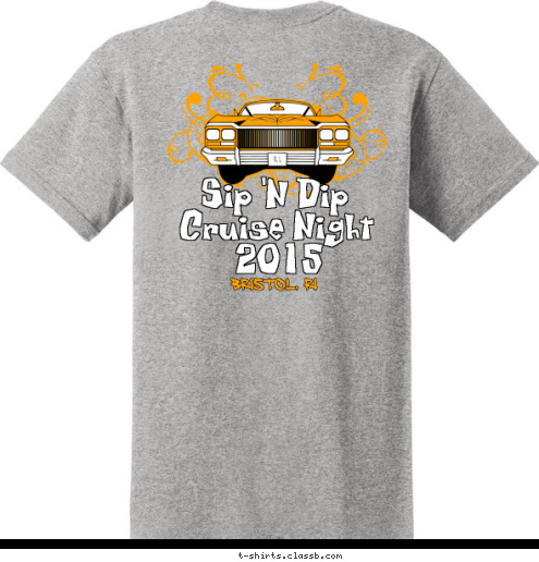 2015 El
Capitan Cruise Night 2015 Sip 'n Dip Cruise Night Bristol, RI R. I.  Sip 'N Dip T-shirt Design 