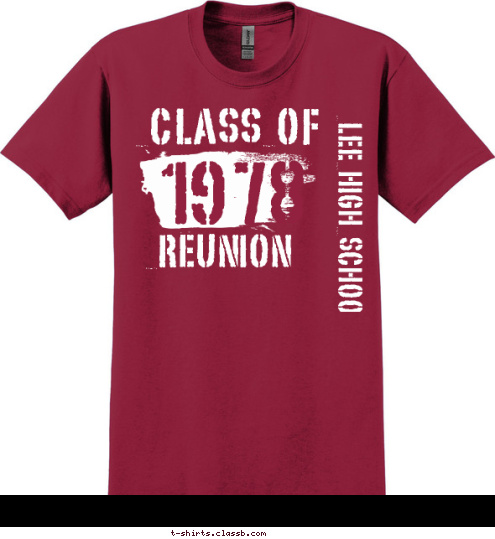 1978 LEE HIGH SCHOOL REUNION CLASS OF T-shirt Design 