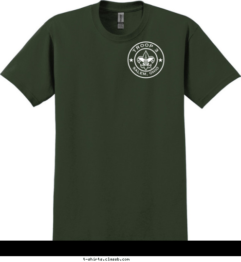 SALEM, OHIO TROOP 3 SALEM, OHIO TROOP 3 T-shirt Design 