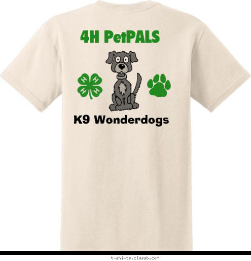 K9 Wonderdogs 4H PetPALS 4H PetPALS T-shirt Design 