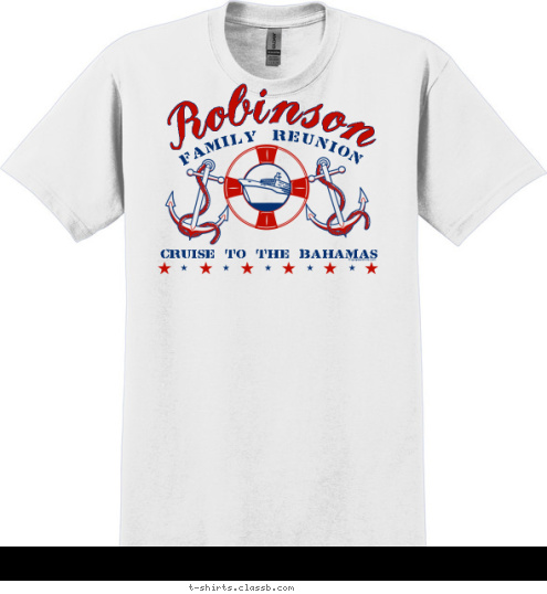 CRUISE TO THE BAHAMAS FAMILY REUNION Robinson T-shirt Design 