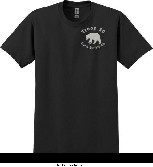 Camp Buffalo Bill High
Adventure Troop 30 YELLOWSTONE NATIONAL PARK WYOMING Lamar Trail 2015 Laura Overton, Jeff Sounart, Greg Carmichael, Richard Rader, Vero Rader, Zach Nelson, Ryan Sounart, Nathan Sounart, 
Jared Carmichael, Matthew Schwartz TROOP 30 T-shirt Design 