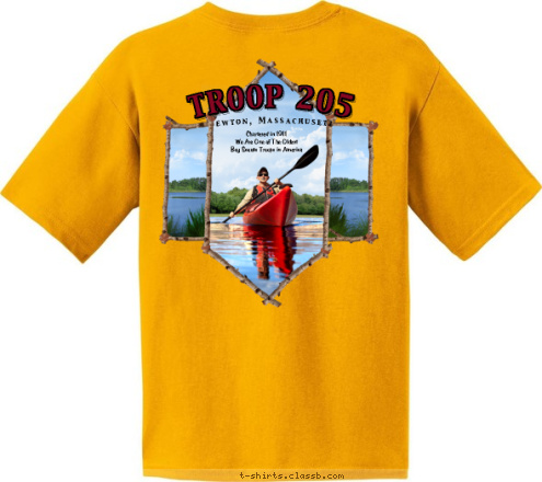 Newton, Massachusetts  Chartered in 1911
We Are One of The Oldest 
Boy Scouts Troops in America Newton, Massachusetts TROOP 205 TROOP 205 T-shirt Design 