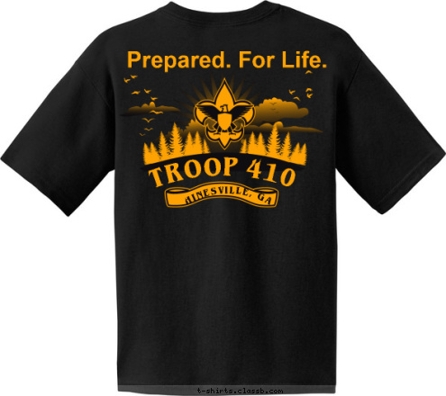 HINESVILLE, GA TROOP 410 Prepared. For Life. T-shirt Design 