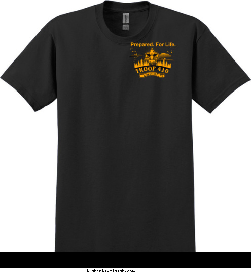 HINESVILLE, GA TROOP 410 Prepared. For Life. T-shirt Design 