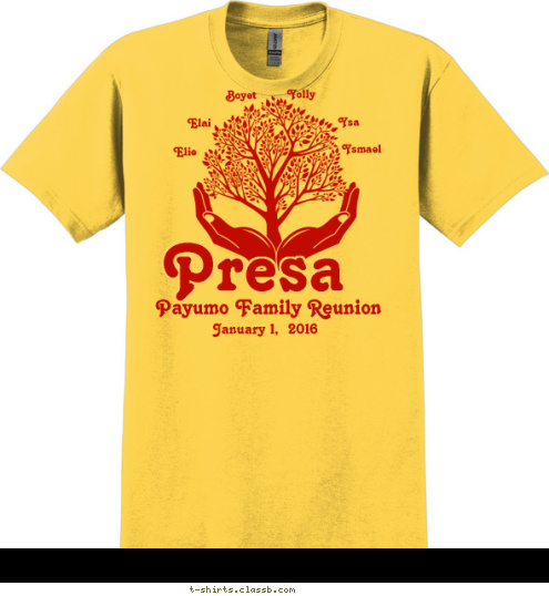 Charlotte Violet Charles Elie Elai Boyet Ysmael Ysa Yolly Payumo Family Reunion January 1,  2016 Presa T-shirt Design 