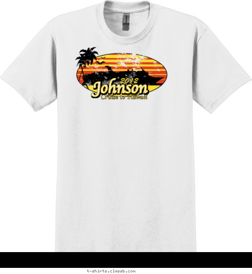 Johnson Cruise to Hawaii 2012 T-shirt Design 