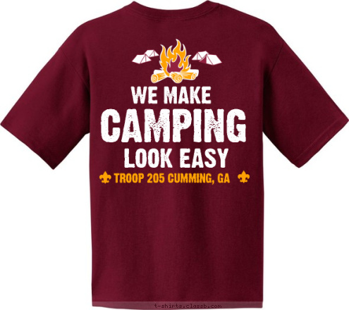 CUMMING, GA B S A  T R O O P TROOP 205 CUMMING, GA 2 CAMPING 0
 LOOK EASY 5
 WE MAKE T-shirt Design 