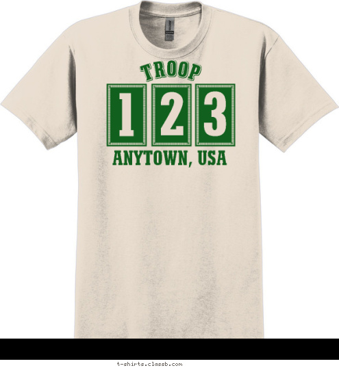 3 2 1 ANYTOWN, USA  TROOP T-shirt Design 