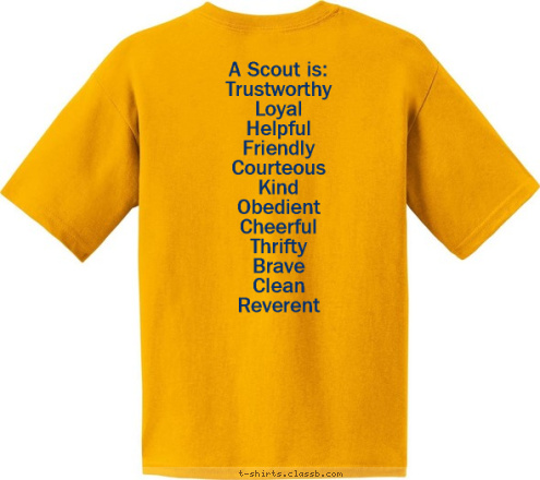 New Text WINCHESTER, MA Do Your Best! Do Your Best! Do Your Best! A Scout is:
 Trustworthy
  Loyal
   Helpful
    Friendly
     Courteous 
      Kind
       Obedient 
        Cheerful
         Thrifty
          Brave
           Clean 
            Reverent                          TIGER  WOLF  BEAR  WEBELOS PACK 507 WINCHESTER, MA T-shirt Design Class B - Pack 507