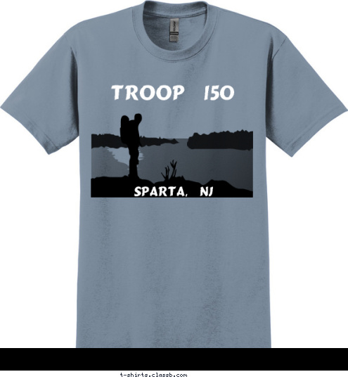 Your text here! Sparta, NJ TROOP 150 T-shirt Design 