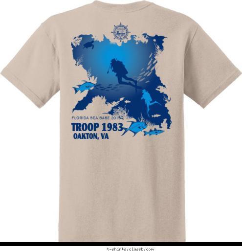 ANYTOWN, USA TROOP 123 ANYTOWN USA TROOP 123 FLORIDA SEA BASE 2014 OAKTON, VA FLORIDA SEA BASE 2015 OAKTON, VA TROOP 1983 TROOP 1983  T-shirt Design 