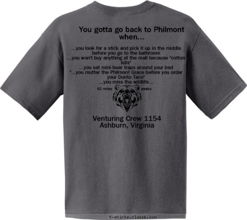 Venturing Crew 1154
Ashburn, Virginia 92 miles                     7 peaks                                      ...you look for a stick and pick it up in the middle before you go to the bathroom
...you won't buy anything at the mall because 